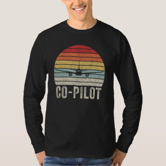 Vintage Retro Co-Pilot Pilot Gift Aviation Airplan T-Shirt