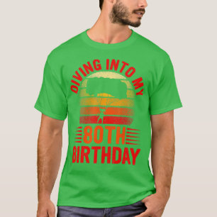 Vintage Retro Diving Into My 80th Birthday Skydivi T-Shirt