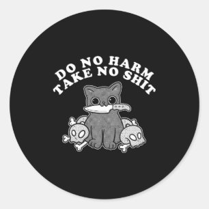 Vintage Retro Do No Harm Take No Funny Cat Humor G Classic Round Sticker