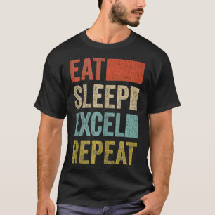 Vintage Retro Eat Sleep Ecel Repeat Funny Ecel  T-Shirt