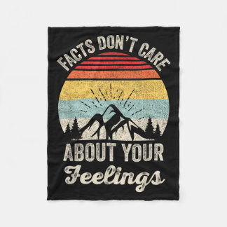Vintage Retro Facts Don't Care About Your Feelings Fleece Blanket