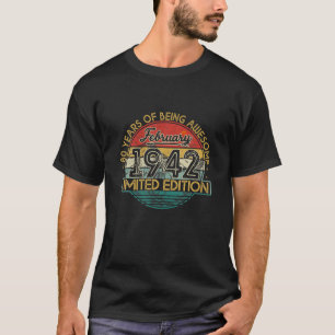Vintage Retro February 1942 80Th Birthday Gift 80 T-Shirt