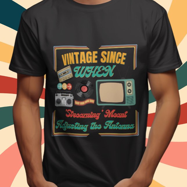 Vintage Retro Gift T-shirt - Retro Birthday Gift  (Vintage Since Year, Perfect Retro Gift For Birthdays. Vintage Years Are always Cool with Cassette )