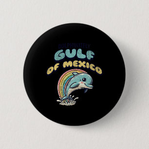 Vintage Retro Gulf Of Mexico Funny Dolphin  2 Inch Round Button
