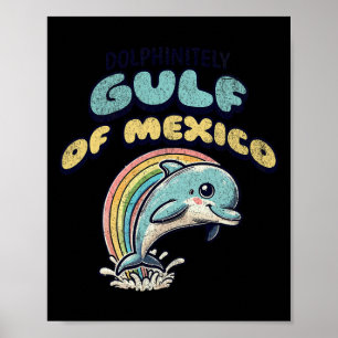 Vintage Retro Gulf Of Mexico Funny Dolphin Poster