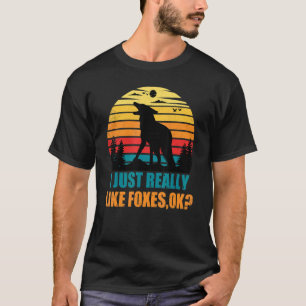 Vintage Retro I Just Really Like Foxes Ok Cute Fox T-Shirt