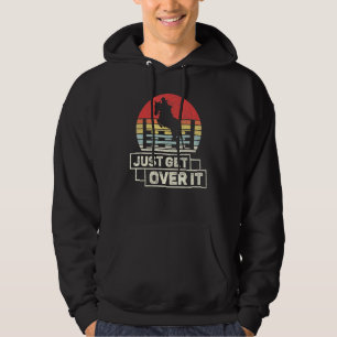 Vintage Retro Just Get Over It Equestrian Horse Hoodie