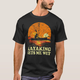 Vintage Retro Kayak Canoe Boating Kayaking Gets Me T-Shirt