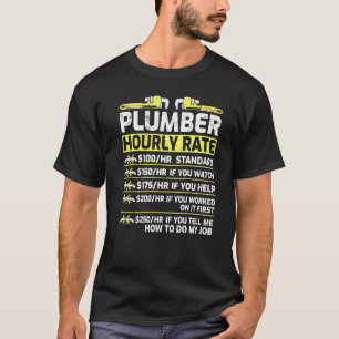 Vintage Retro Labor Rates Plumber Hourly Rate T-Shirt