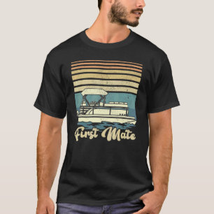 Vintage Retro Pontoon Boat Boating Captain First M T-Shirt