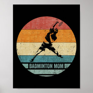 Vintage Retro Proud Badminton Mom Silhouette Sunse Poster