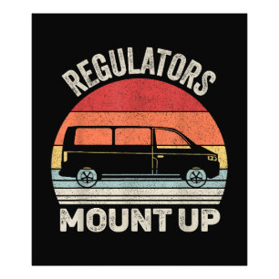 Vintage Retro Regulators Mount Up Funny Mom Photo Print