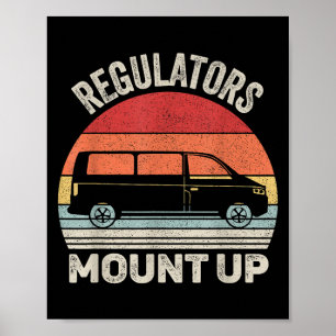 Vintage Retro Regulators Mount Up Funny Mom Poster