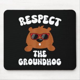 Vintage Retro Respect The Groundhog Holiday Funny Mouse Pad