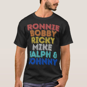 Vintage Retro Ronnie Bobby Ricky Mike Ralph and Jo T-Shirt