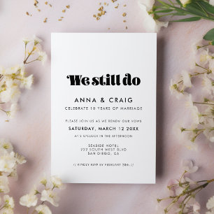 Vintage retro script We still do Vow renewal Invitation