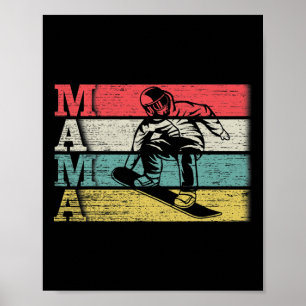 Vintage Retro Snowboard Mama Ski Snowboarding Silh Poster