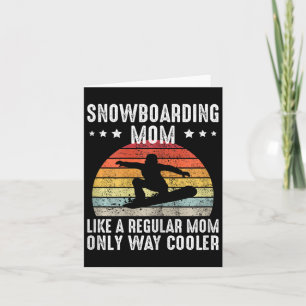 Vintage Retro Snowboarding Mom Like A Regular Only Card