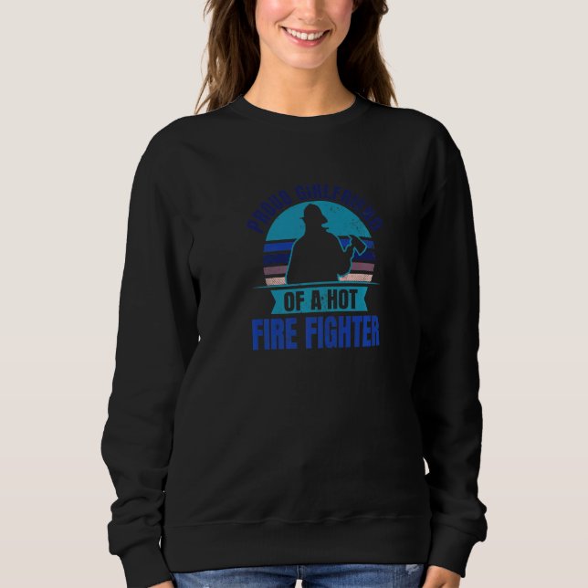 Vintage Retro Sunset Firefighter Girlfriend Sweatshirt (Front)
