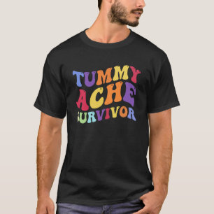 Vintage Retro Tummy Ache Survivor T-Shirt