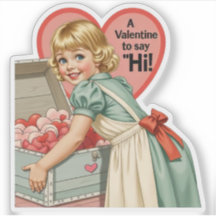 Vintage Retro Valentine Old Fashioned "Say Hi"