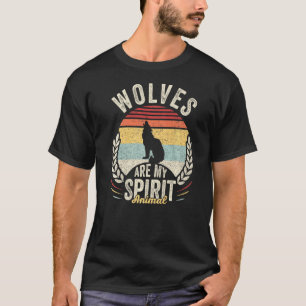 Vintage Retro Wolves Are My Spirit Animal Wolf T-Shirt