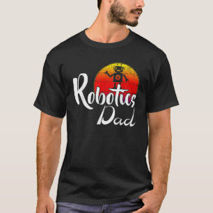 Vintage Robotics Dad Retro Sunset Funny Robot Robo T-Shirt