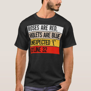 Vintage Roses Are Red Violets Are Blue Unexpected T-Shirt