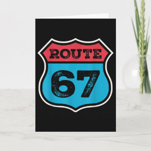 Vintage Route 67 Six Seven Meme 67th Birthday 80s Card