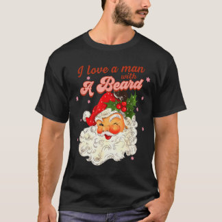 Vintage Santa Christmas I Love A Man With A Beard  T-Shirt