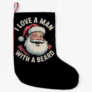 Vintage Santa Retro I Love A Man With A Beard Xmas Small Christmas Stocking