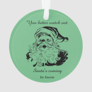 Vintage Santa's Coming to Town Ornament