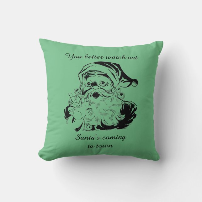 Vintage Santa's Coming to Town Throw Pillow (Front)