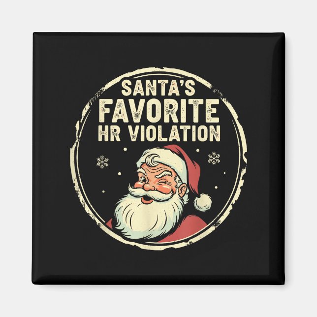 Vintage Sarcastic Retro Hr Violation Christmas Off Magnet (Front)