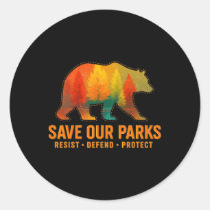 Vintage Save Our Parks Resist National Park Protec Classic Round Sticker