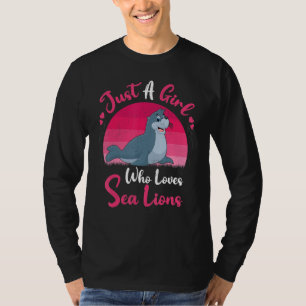 Vintage Sea Lion Animal  Just A Girl Who Loves Sea T-Shirt