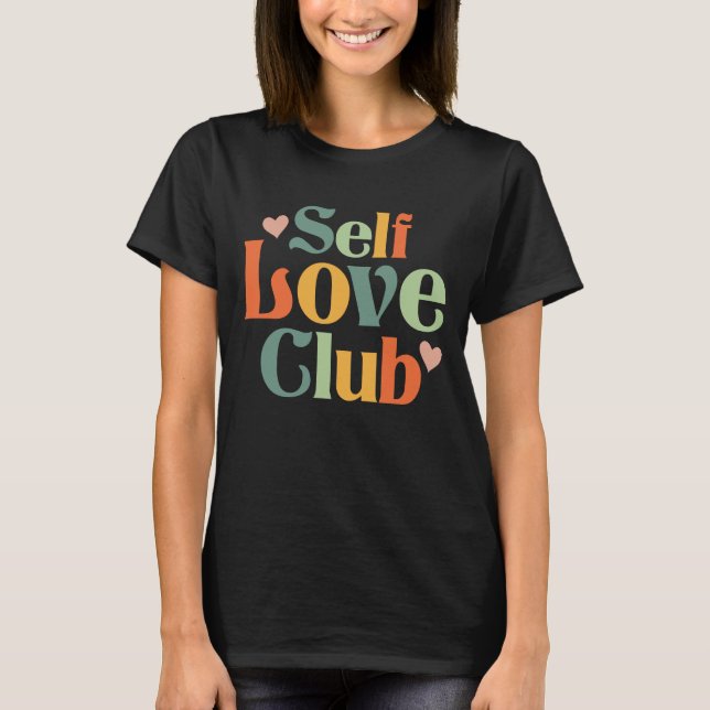 Vintage Self Love Club Inspirational Christian  T-Shirt (Front)