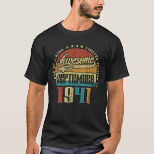 Vintage September 1941 One Of A Kind Awesome T-Shirt