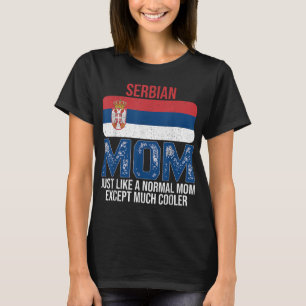 Vintage Serbian Mom Serbia Flag Design Mother's Da T-Shirt