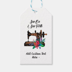 Vintage Sewing Machine Quote Sew On Sew Forth Gift Tags