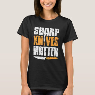 Vintage Sharp Knives Matter Cool Cooking Present   T-Shirt