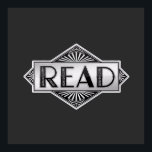 Vintage Silver Art Deco READ Typography - Retro Lu Poster<br><div class="desc">A sophisticated Art Deco inspired design featuring the word "READ" in a metallic silver finish. This elegant graphic combines 1920s Gatsby-style aesthetics with a love for literature,  making it a perfect choice for classic library decor or stylish bookish apparel.</div>