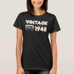 Vintage since 1948 Nostalgic & Vintage Music Birth T-Shirt