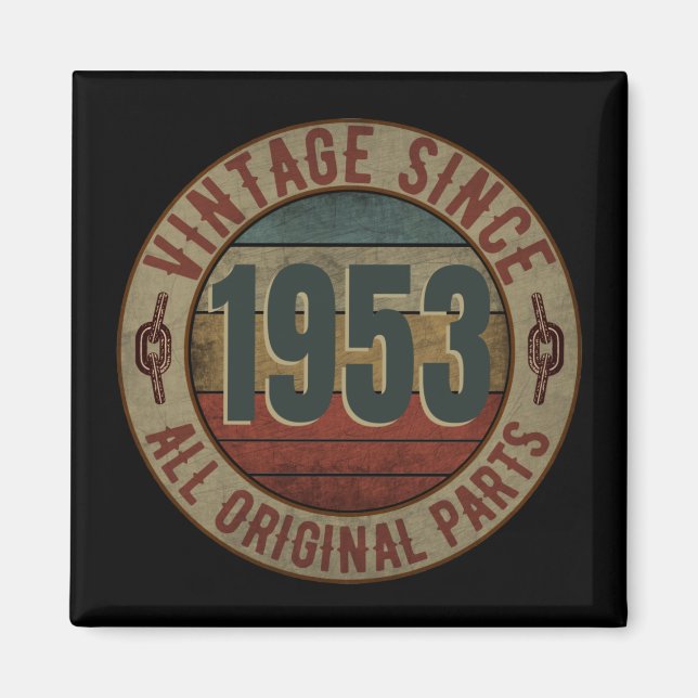 VINTAGE SINCE 1953 ALL ORIGINAL PARTS MAGNET (Front)
