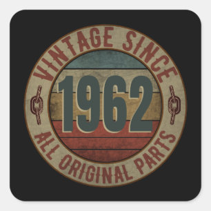 VINTAGE SINCE 1962 ALL ORIGINAL PARTS SQUARE STICKER