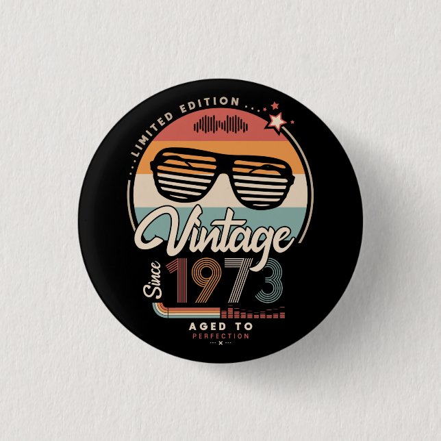 Vintage since 1973 1 inch round button (Front)