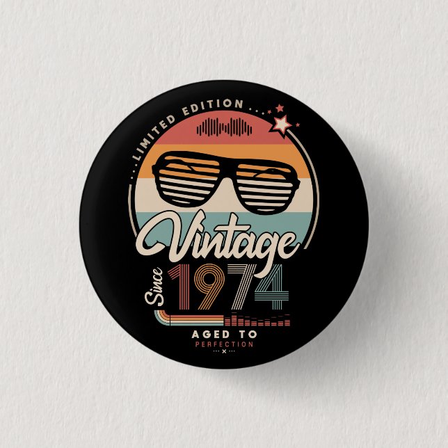 Vintage since 1974 1 inch round button (Front)