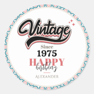 Vintage since - 1975 classic round sticker