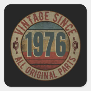 VINTAGE SINCE 1976 ALL ORIGINAL PARTS. SQUARE STICKER