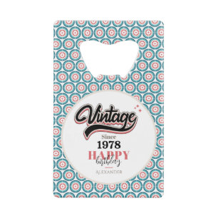 Vintage since - 1978 credit card bottle opener